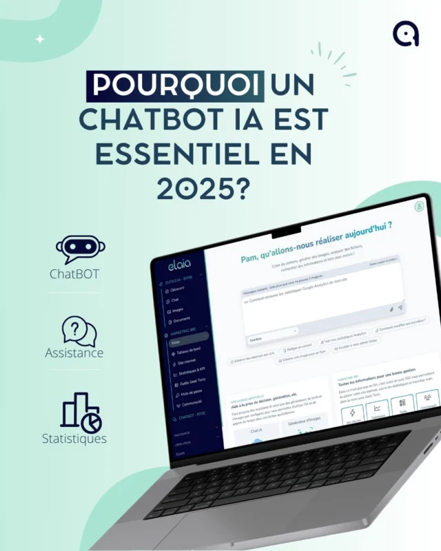En 2025, vos clients veulent des réponses immédiates, personnalisées et disponibles 24h/24 — peu importe où ils se trouvent ou leur emploi du temps.

Un chatbot IA, c’est :
✅ Un service client automatisé et réactif
✅ Des réponses adaptées à VOTRE établissement
✅ Une présence en ligne constante, même quand vous êtes occupé
✅ Plus de réservations converties, moins d’opportunités perdues

Ne laissez plus vos clients attendre…
Passez à l’ère de la gestion intelligente avec Elaia ! 🚀